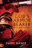 God's Armor Bearer for the Next Generation - Faith & Flame - Books and Gifts - Destiny Image - 978-0768454321
