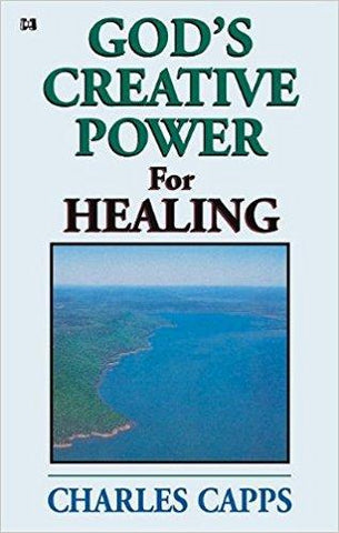 God's Creative Power For Healing - Faith & Flame - Books and Gifts - Harrison House - 9780982032008