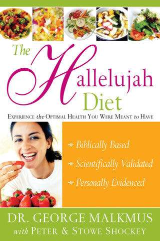 Hallelujah Diet - Faith & Flame - Books and Gifts - Destiny Image - 9780768423211