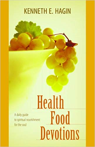Health Food: A Daily Guide to Sp DS - Faith & Flame - Books and Gifts - Harrison House - 9780892765409