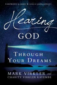 Hearing God Through Your Dreams - Faith & Flame - Books and Gifts - Destiny Image - 9780768409970