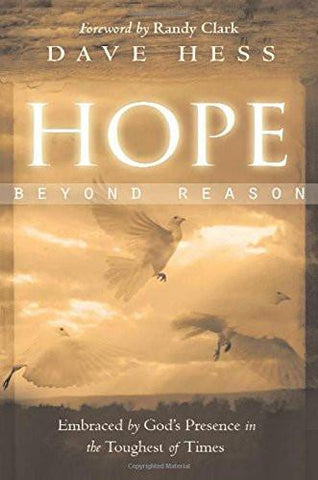 Hope Beyond Reason - Faith & Flame - Books and Gifts - Destiny Image - 9780768426977