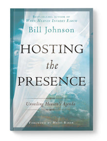 Hosting the Presence - Faith & Flame - Books and Gifts - Destiny Image - 9780768441291