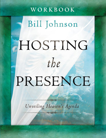 Hosting the Presence Workbook - Faith & Flame - Books and Gifts - Destiny Image - 9780768403640