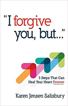 I Forgive You, But... - Faith & Flame - Books and Gifts - Harrison House - 9781680311310