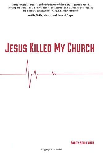 Jesus Killed My Church - Faith & Flame - Books and Gifts - Destiny Image - 9780768403190