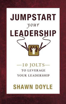 Jumpstart your Leadership - Faith & Flame - Books and Gifts - Destiny Image - 9781937879204