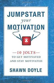 Jumpstart Your Motivation - Faith & Flame - Books and Gifts - Destiny Image - 9780768413014