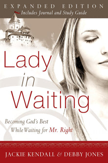 Lady In Waiting Expanded Edition - Faith & Flame - Books and Gifts - Destiny Image - 9780768423105