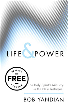 Life & Power Free Feature Message (PDF Download) - Faith & Flame - Books and Gifts - Harrison House - DIFIDD
