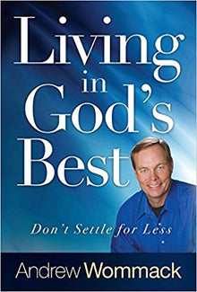Living In God's Best - Faith & Flame - Books and Gifts - Harrison House - 9781680311372