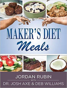 Maker's Diet Meals: Biblically-Inspired Cook Book - Faith & Flame - Books and Gifts - Destiny Image - 9780768406870