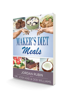Maker's Diet Meals: Biblically-Inspired Cook Book - Faith & Flame - Books and Gifts - Destiny Image - 9780768406870