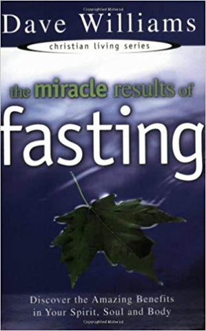 Miracle Results of Fasting - Faith & Flame - Books and Gifts - Harrison House - 9781577940722