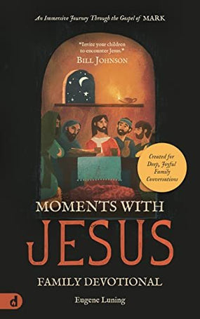 Moments with Jesus Family Devotional: An Immersive Journey Through the Gospel of Mark