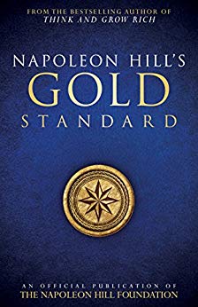 Napoleon Hill's Gold Standard - Faith & Flame - Books and Gifts - Sound Wisdom - 9780768410150