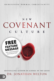 New Covenant Culture Free Feature Message (Digital Download) - Faith & Flame - Books and Gifts - Destiny Image - DIFIDD