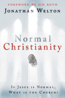 Normal Christianity - Faith & Flame - Books and Gifts - Destiny Image - 9780768439618