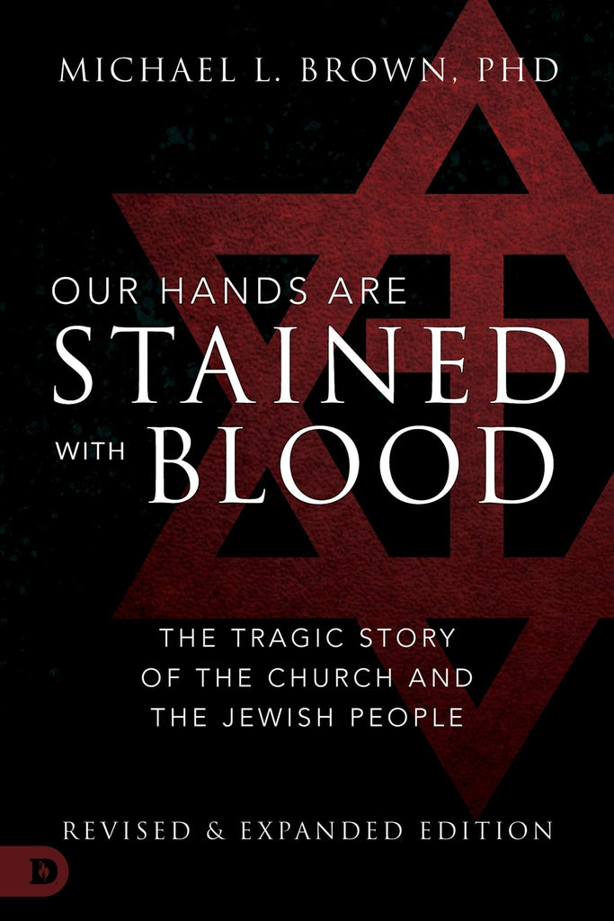 Our Hands are Stained with Blood: The Tragic Story of the Church and the Jewish People - Faith & Flame - Books and Gifts - Destiny Image - 9780768451115