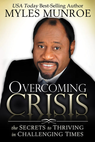 Overcoming Crisis - Faith & Flame - Books and Gifts - Destiny Image - 9780768430523
