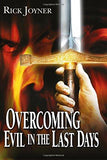 Overcoming Evil in the Last Days - Faith & Flame - Books and Gifts - Destiny Image - 9780768421781