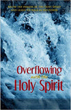 Overflowing with the Holy Spirit - Faith & Flame - Books and Gifts - Harrison House - 9781577941286