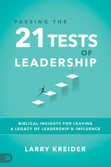 Passing the 21 Tests of Leadership - Faith & Flame - Books and Gifts - Destiny Image - 9780768419528