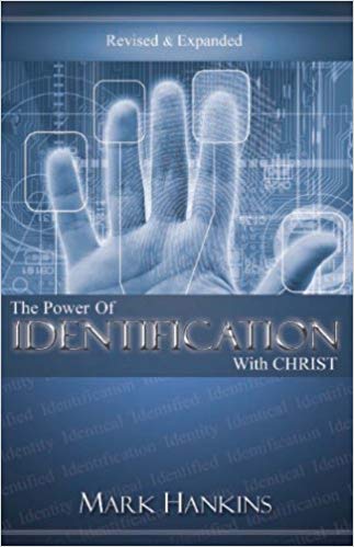 Power of Identification (Revised) - Faith & Flame - Books and Gifts - Harrison House - 9781889981383
