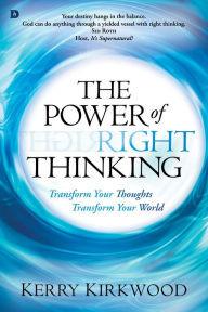 Power of Right Thinking - Faith & Flame - Books and Gifts - Destiny Image - 9780768409505
