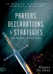 Prayers, Declarations, and Strategies for Shifting Atmospheres - Faith & Flame - Books and Gifts - Destiny Image - 9780768418897