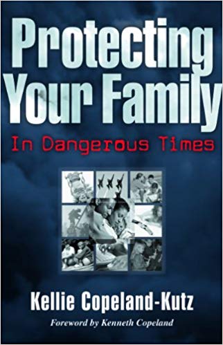 Protecting Your Family In Dangerous Time - Faith & Flame - Books and Gifts - Harrison House - 9781575629711