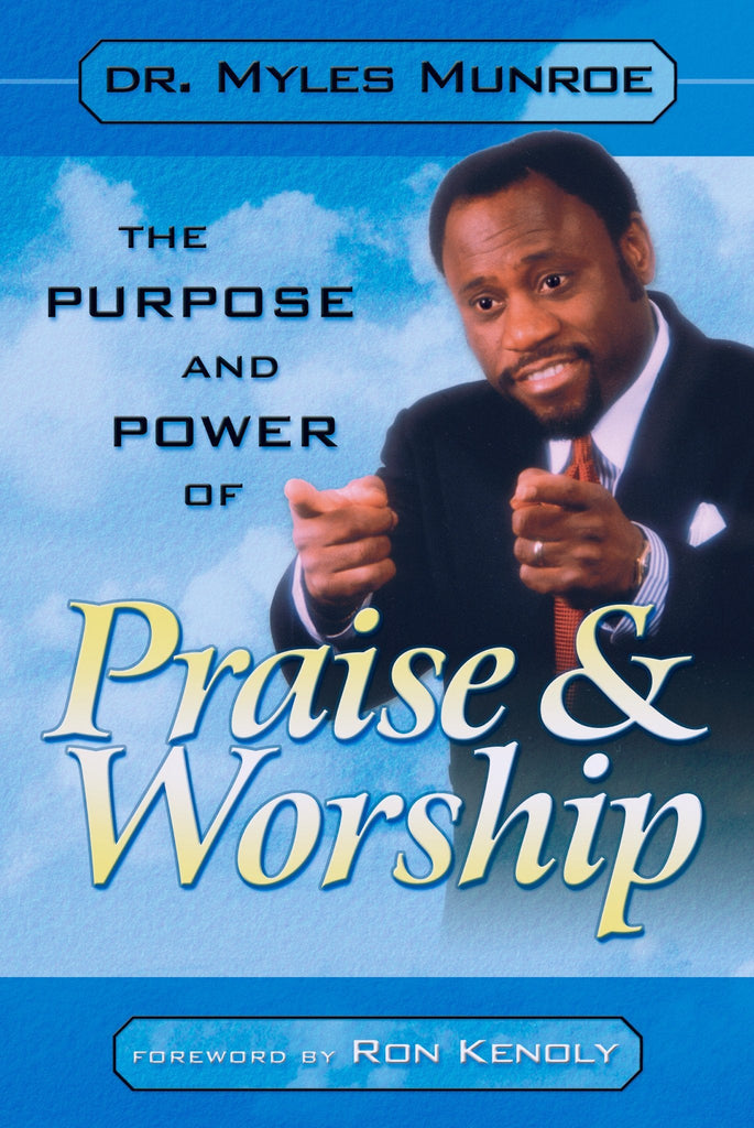 Purpose and Power of Praise and Worship - Faith & Flame - Books and Gifts - Destiny Image - 9780768420470