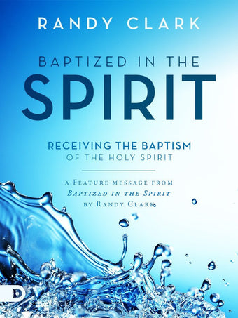 Receiving the Baptism of the Holy Spirit - Free Feature Message