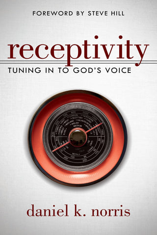 Receptivity - Faith & Flame - Books and Gifts - Destiny Image - 9780768407044