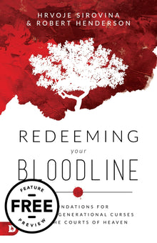 Redeeming Your Bloodline Free Feature Message (PDF Download) - Faith & Flame - Books and Gifts - Destiny Image - DIFIDD