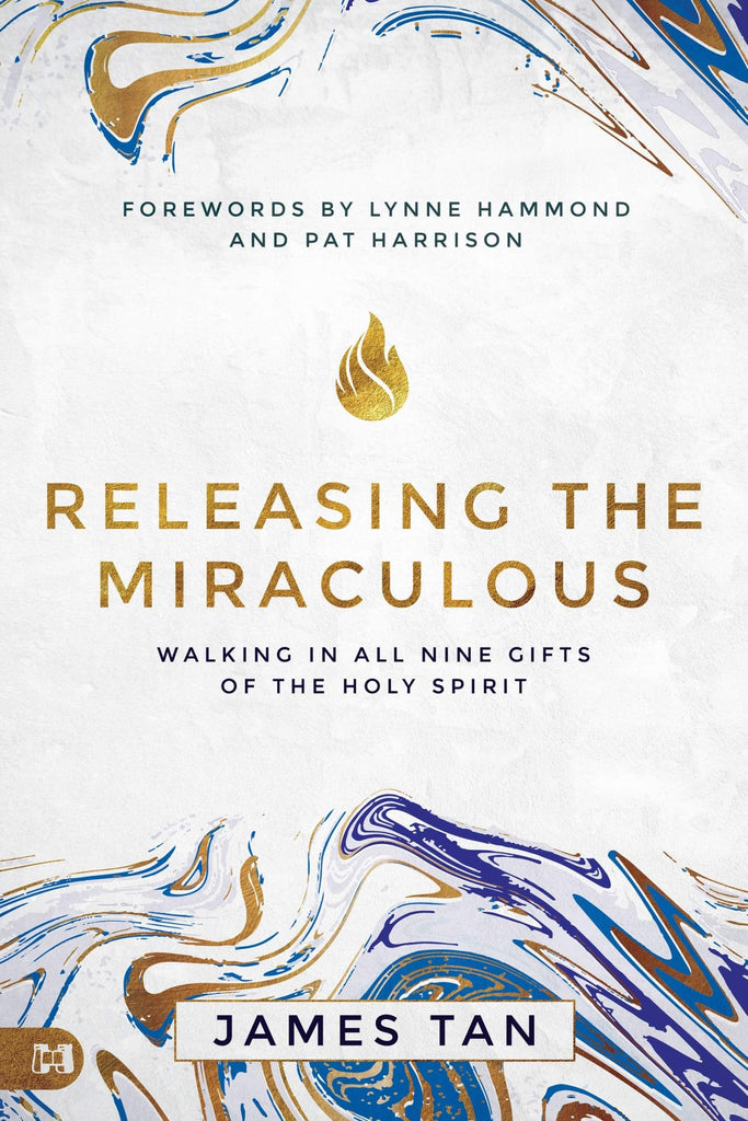 Releasing the Miraculous: Walking in all Nine Gifts of the Holy Spirit - Faith & Flame - Books and Gifts - Harrison House - 9781680315844