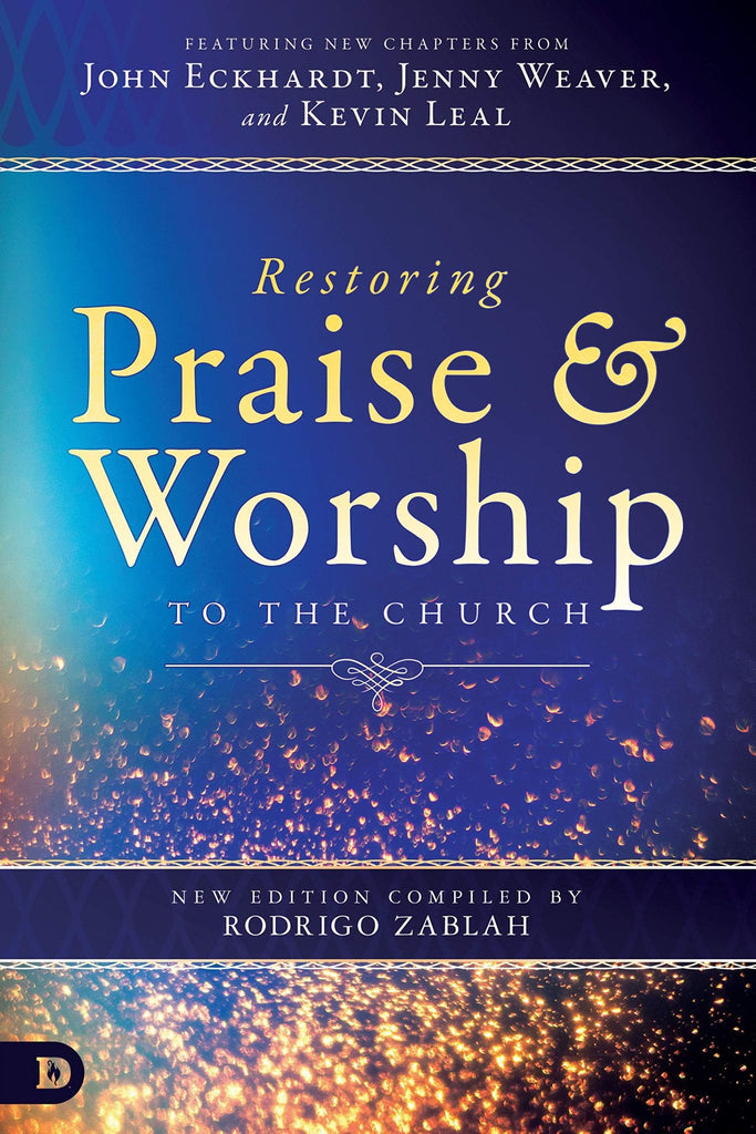 Restoring Praise and Worship to the Church - Faith & Flame - Books and Gifts - Destiny Image - 9780768448764
