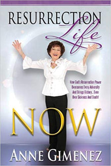 Resurrection Life Now! - Faith & Flame - Books and Gifts - Harrison House - 9781606836651