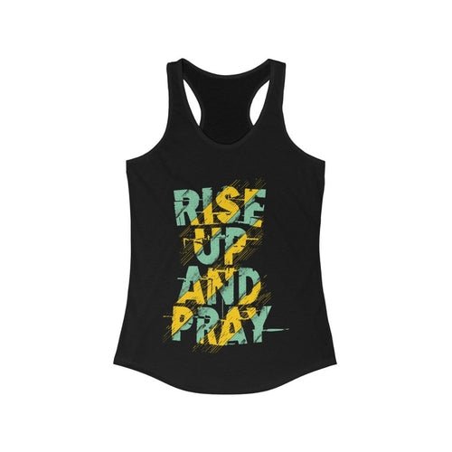 Rise Up and Pray Quote Racerback Tank Top Tee - Faith & Flame - Books and Gifts - Plum Charlie -