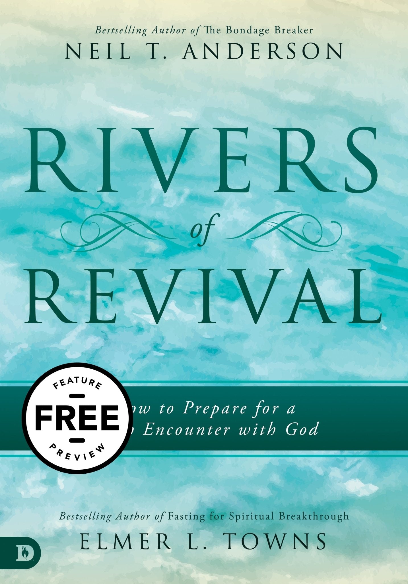 Rivers of Revival Free Feature Message (PDF Download)
