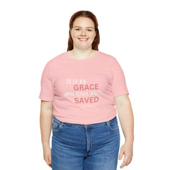 Saved By Grace Short Sleeve Tee - Faith & Flame - Books and Gifts - Printify -