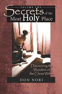 Secrets of the Most Holy Place (Volume 2) - Faith & Flame - Books and Gifts - Destiny Image - 9780768421750