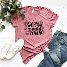 She Believed She Could So She Did Shirt - Faith & Flame - Books and Gifts - Red Alcestis -