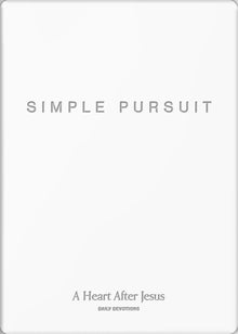 Simple Pursuit: A Heart After Jesus Imitation Leather – November 17, 2020 - Faith & Flame - Books and Gifts - Passion Publishing - 9781949255126