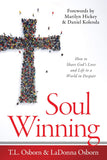 Soul Winning: How to Share God's Love and Life to a World in Despair - Faith & Flame - Books and Gifts - Harrison House - 9781680314755