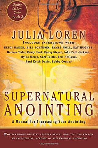 Supernatural Anointing - Faith & Flame - Books and Gifts - Destiny Image - 9780768440591