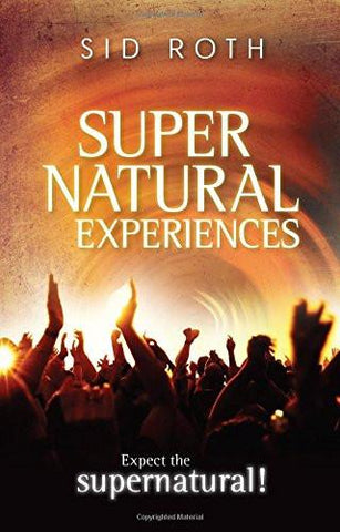 Supernatural Experiences - Faith & Flame - Books and Gifts - Destiny Image - 9780768432664