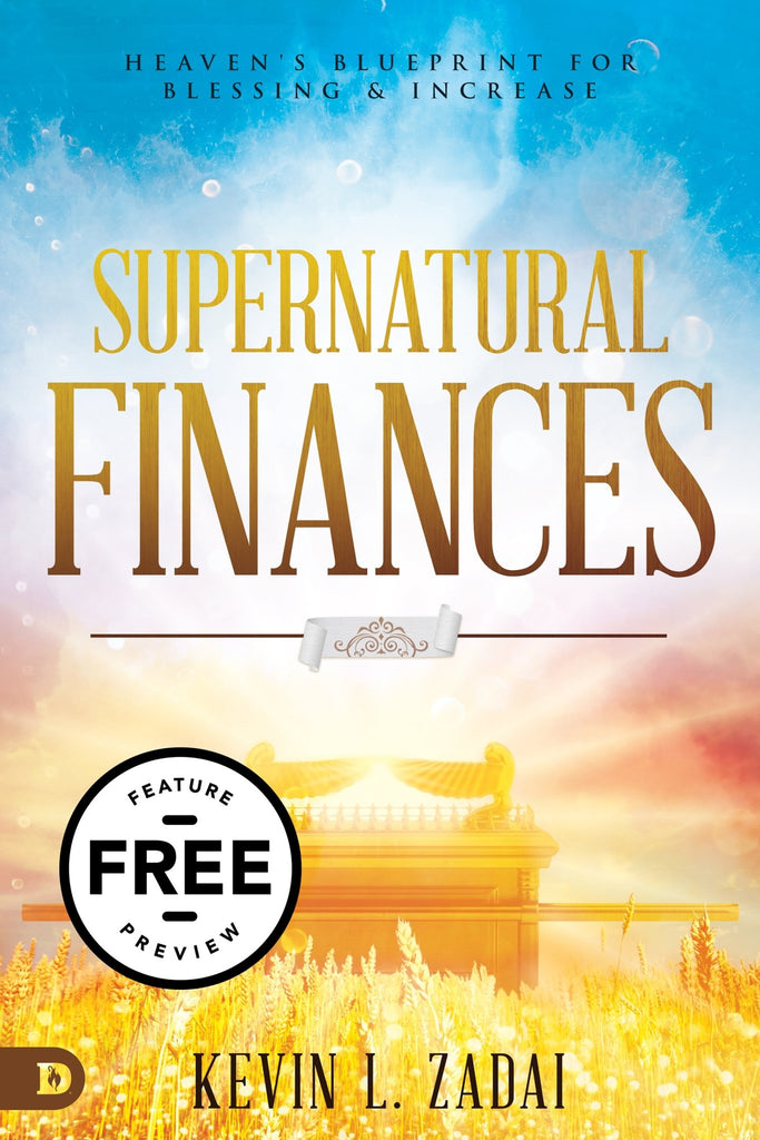 Supernatural Finances Free Feature Message (PDF Download) - Faith & Flame - Books and Gifts - Destiny Image - DIFIDD