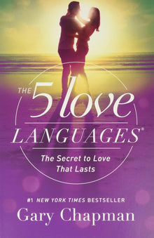 The 5 Love Languages: The Secret to Love that Lasts (Paperback) – January 1, 2015 - Faith & Flame - Books and Gifts - MOODY PUBLISHERS - 9780802412706