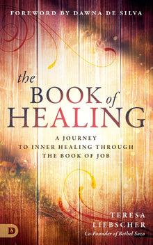 The Book of Healing - Faith & Flame - Books and Gifts - Destiny Image - 9780768418576